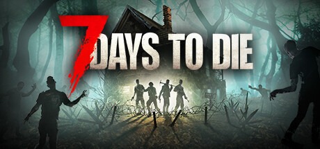 七日杀/ 7 Days to Die / 单机+联机  v2.5.b18 全DLC 送修改器 豪华中文版-熊猫游戏网