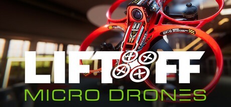 升空：微型无人机模拟器 /Liftoff Micro Drones   v1.0.6   免安装英文版-熊猫游戏网