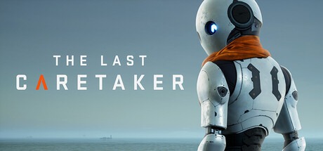 最后一位守护者|最后的守护者 / The Last Caretaker v0.6.0.606504 豪华中文版免费下载-熊猫游戏网