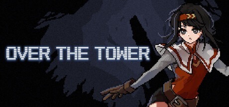 越過高塔/ OVER THE TOWER Build.22243018 豪華中文版免費下載-熊貓遊戲網