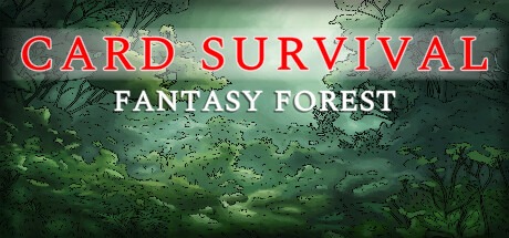卡牌生存：奇幻森林/ Card Survival: Fantasy Forest v0.62 豪华中文版免费下载-熊猫游戏网