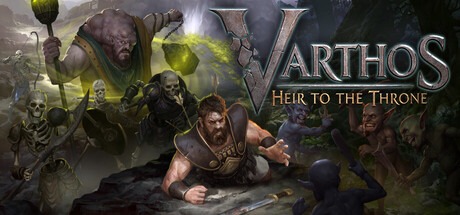 瓦尔索斯：王位继承人 /Varthos – Heir to the Throne Build.22744043 豪华中文版免费下载-熊猫游戏网