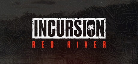 红河行动/Incursion Red River 单机+联机 豪华中文版免费下载-熊猫游戏网